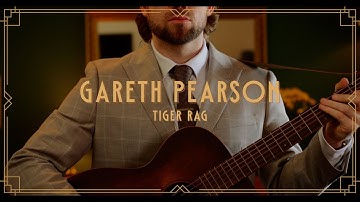Gareth Pearson - Tiger Rag (Official Music Video)