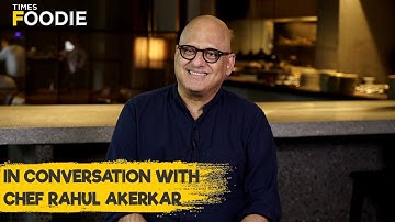 Chef Rahul Akerkar