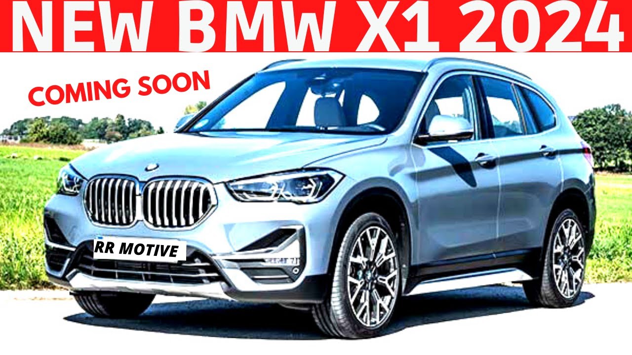 NEW 2024 BMW X1 Redesign Interior And Exterior Specs & Release Date