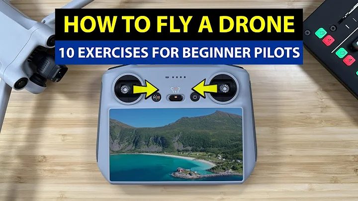 Learn How To Fly A Drone | 10 training exercises for beginner drone pilots