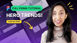 How To Design The Hottest Hero Trends! | FULL FIGMA TUTORIAL