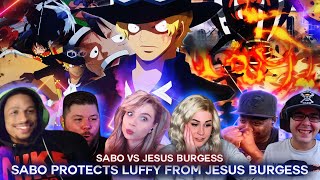 Sabo Saves Luffy From Jesus Burguss ! Sabo Vs Jesus Burgess ! Reaction Mashup