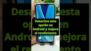 Desactiva esta opción en Android y mejora el rendimiento #hacks #tips #tipsparamóviles #trucos #2026