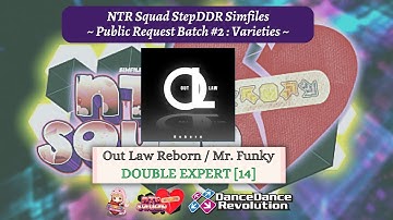 【DDR Simfiles】Out Law Reborn - DOUBLE EXPERT [14]