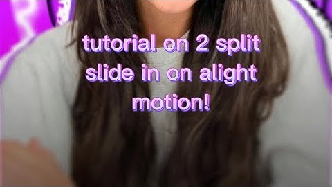 2 split slide in transition tutorial (alight motion) -edit tutorials 4 u