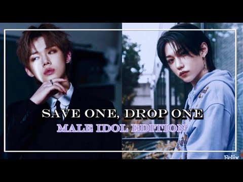 SAVE ONE DROP ONE | K-Pop Male Idol Edition
