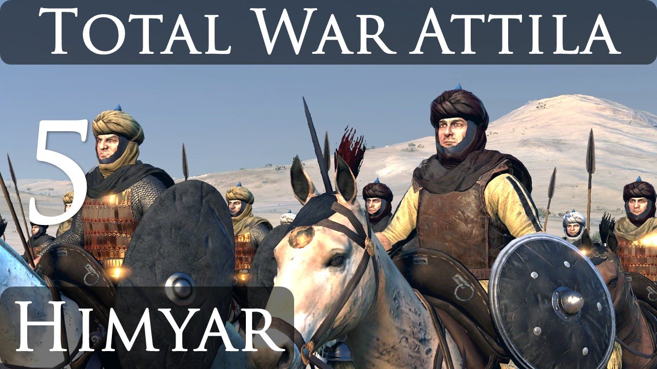 Total War Attila Himyar Campaign Part 5 YouTube