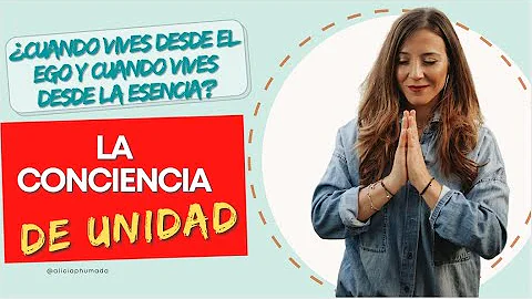 La Conciencia de Unidad