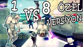 1 Tirrek Vs 8 Özel Versi̇yon-Og Ni̇n Gücü D