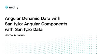 Angular Dynamic Data with Sanity.io: Angular Components with Sanity.io Data