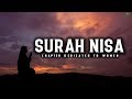 SURAH NISA THE WOMEN FULL CHAPTER PEACEFUL QURAN SURAH NISA THE WOMEN FULL CHAPTER PEACEFUL QURAN