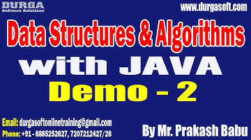 DSA with JAVA tutorials || Demo - 2 || by Mr. Prakash Babu On 18-11-2025 @9:30PM (IST)