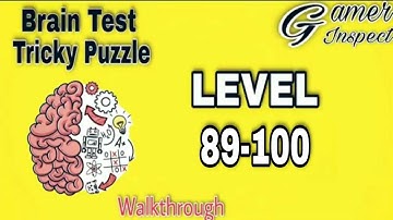 Brain Test : Tricky Puzzle - LEVEL 89-100