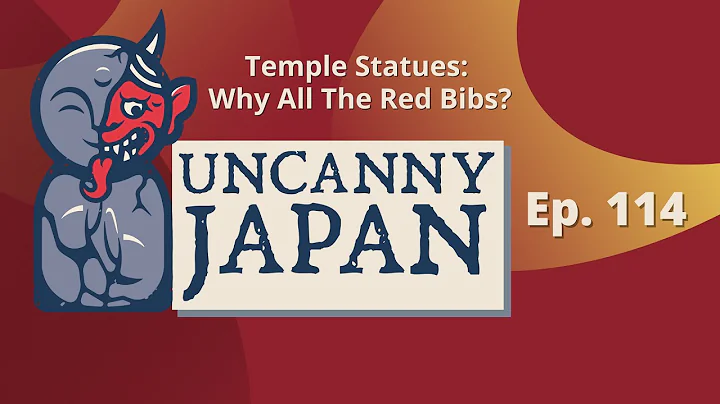 Temple Statues: Why all the Red Bibs? (Ep 114)
