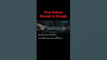 Thumbnail of Post Malone - Enough Is Enough Guitar Chords Lyrics #shorts