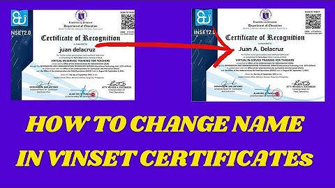 FASTEST WAY ON HOW TO EDIT YOUR NAME IN VINSET 2.0 CERTIFICATES.