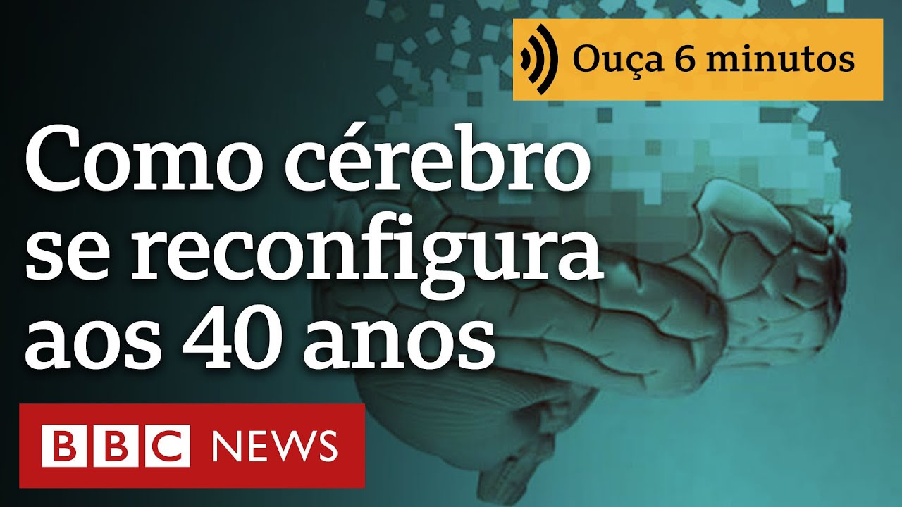 Como o cérebro humano se 'reconfigura' a partir dos 40 anos (e o que fazer para mantê-lo saudável)