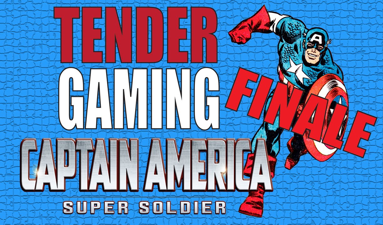 Tender Gaming: Captain America - FINALE