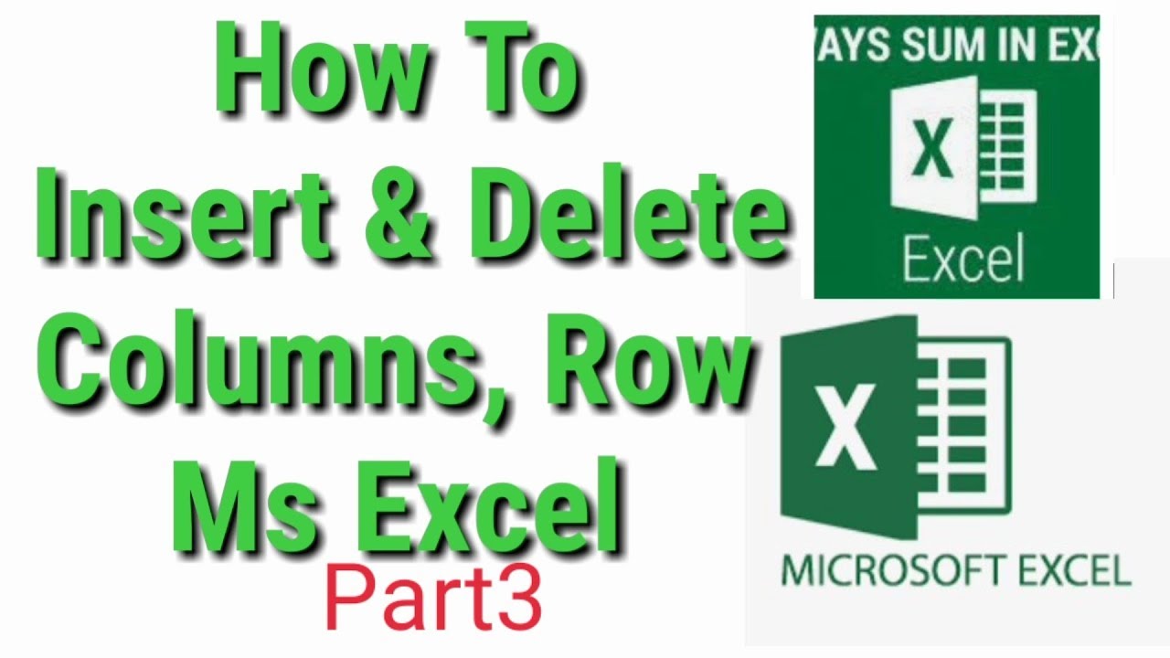 How To Insert & Delete Columns, Row Ms Excel | Ms Excel Me Column, Row ...
