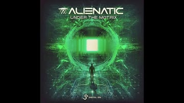 ALIENATIC - Matrix (Original Mix)