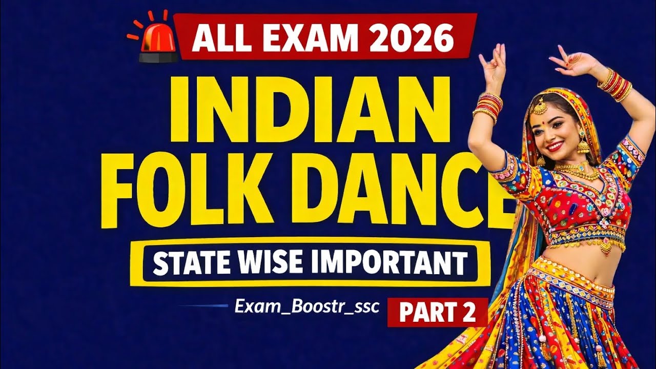 💯 Indian Folk Dance State Wise | Important GK for SSC GD, CGL, CHSL | Part 2 | All Exams 2026❓
