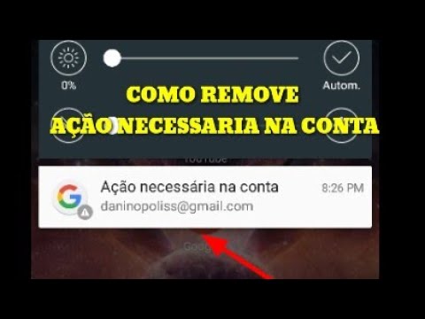 COMO REMOVER AÇÃO NECESSÁRIA NA CONTA MÉTODO ATUALIZADO 2018