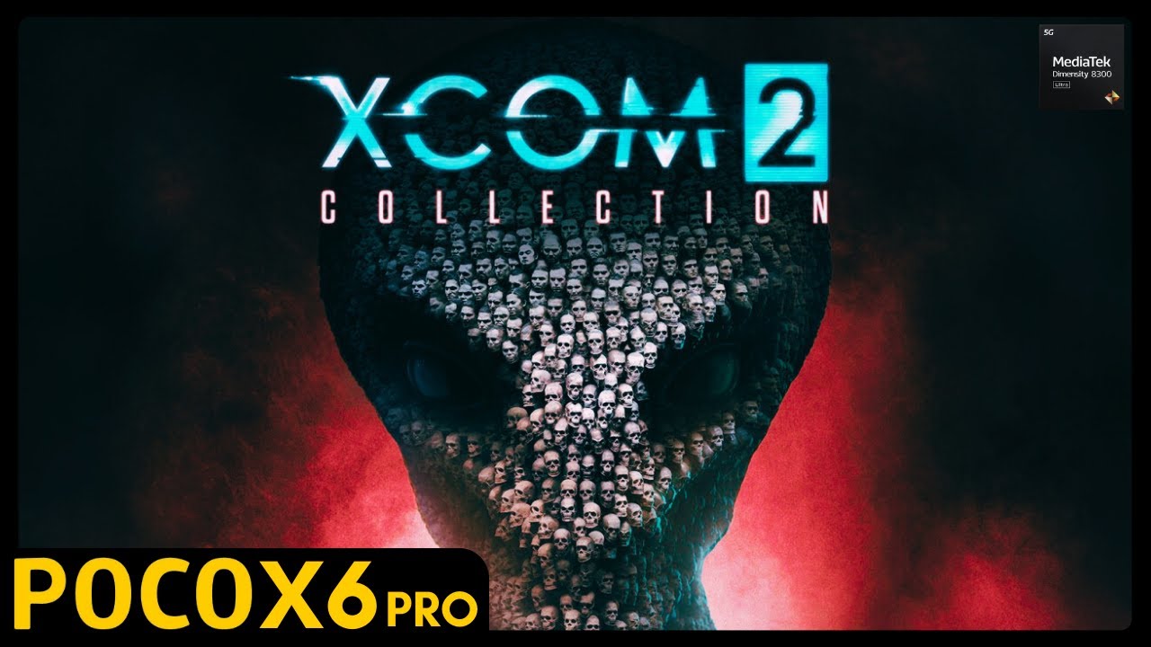 XCOM 2 Collection | Android Gameplay | Poco X6 Pro | 12/512 | Dimensity ...