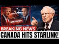 BREAKING: Canada DESTROYS Starlink as Europe Walks Away — Trump Tariffs Collapse | Buffett Responds