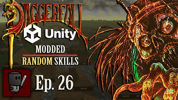 Daggerfall Unity (Modded + Random Skills) - Episode 26