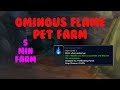 5 minute wow gold farm  ominous flame pet timeless isle