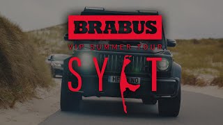 BRABUS VIP SUMMER TOUR 2019