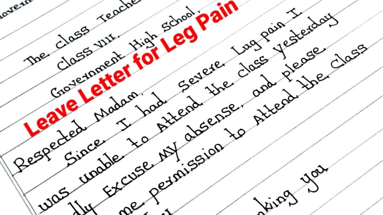 Leave Letter For Leg Pain/School Leave Letterஆங்கில மொழியில் - Youtube