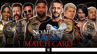 WWE No Mercy 2024 - Dream Match Card