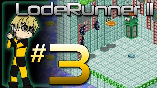 Lode Runner 2 | #3: WRECKING THE HIGH SCORES