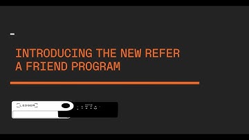 Introducing: Refer a Friend