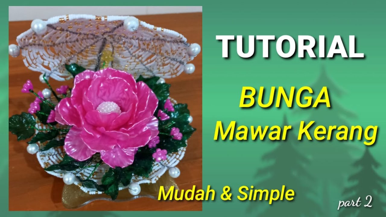 DIY// Tutorial Cara Merangkai Kelopak Bunga Mawar Mini Kerang Akrilik #part2