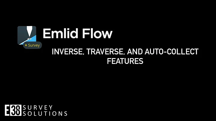 Emlid Flow +Survey: Inverse, Traverse, and Auto-Collect Features