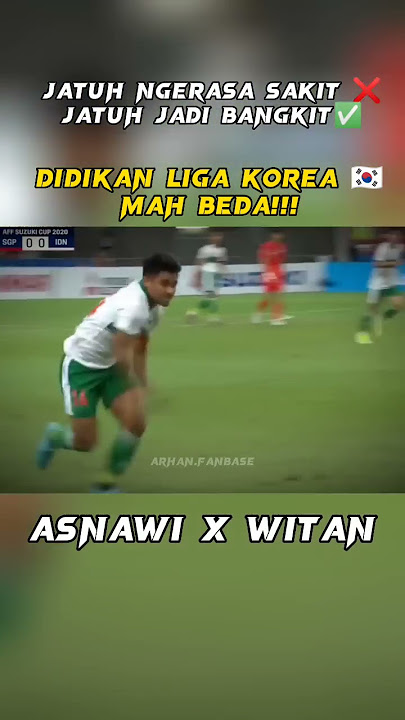 Asnawi x Witan Timnas Indonesia