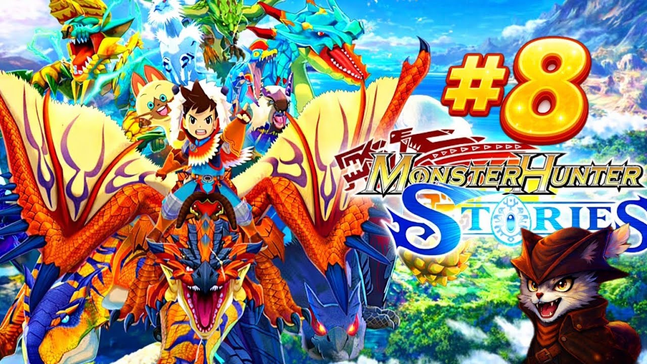Jugando Monster Hunter Stories | Parte 8