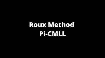 Pi CMLL ∣ Roux Method