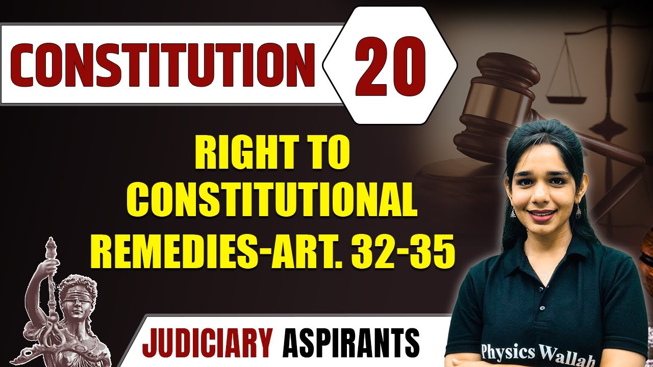 constitution-20-right-to-constitutional-remedies-art-32-35-clat