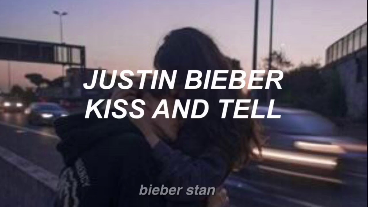 Justin Bieber | Kiss And Tell (Traducida al español)