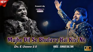 Mujhe Dil Se Bhulaya Hai Kisi Ne | Dil-E-Ummid 2.0 | Junaid Sultani Sad Gazal 2023 | Wedding Event