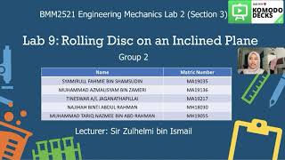 Lab 9: Rolling Disc on an Inclined Plane (Group 2)
