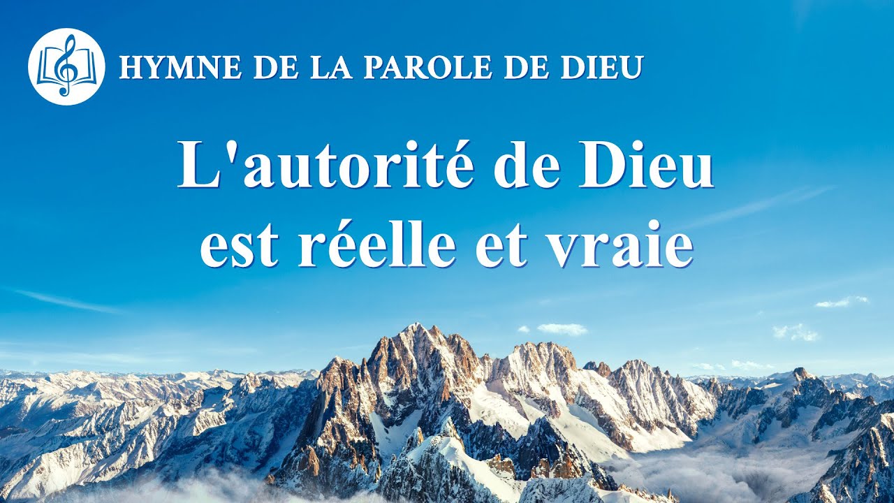 Musique chrétienne en français « L'autorité de Dieu est réelle et vraie »