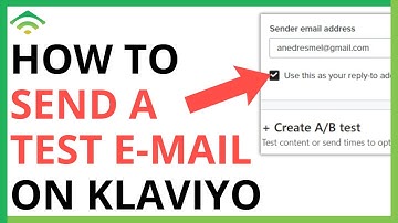 How to Send a Test E-mail on Klaviyo [QUICK GUIDE]