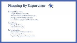 Planning by supervisor