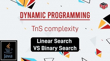 Linear Search VS Binary Search | TnS complexity | In English | Java | Video_16