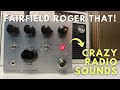 Fairfield circuitry roger that radio noise in an effect pedal