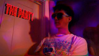 THE PARTY - EXPERIMENTAL FILM